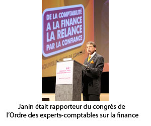 Janin rapproteur du congrès de l'Ordre des experts comptables sur la finance